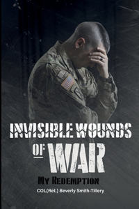 Invisible Wounds of War