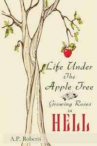 Life Under the Apple Tree