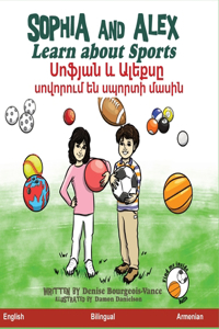 Sophia and Alex Learn About Sports: &#1357;&#1400;&#1414;&#1397;&#1377;&#1398; &#1415; &#1329;&#1388;&#1381;&#1412;&#1405;&#1384; &#1405;&#1400;&#1406;&#1400;&#1408;&#1400;&#1410;&#139