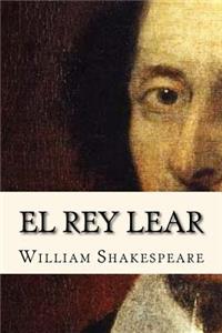 El Rey Lear (Spanish Edition)