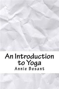 An Introduction to Yoga