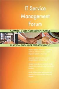 IT Service Management Forum Complete Self-Assessment Guide