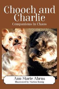 Chooch and Charlie