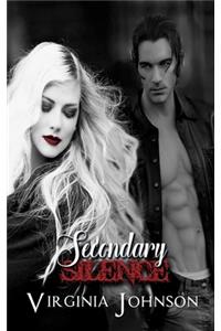 Secondary Silence