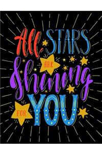 All Stars Are Shining for You: Motivation and Inspiration Journal Coloring Book for Adutls, Men, Women, Boy and Girl ( Daily Notebook, Diary)