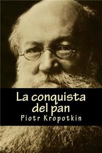 La conquista del pan