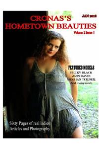 Cronas Hometown Beauties Vol. 2 Issue 1