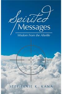 Spirited Messages