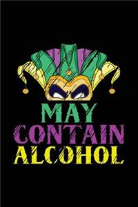 May Contain Alcohol