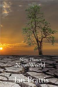 New Planet, New World