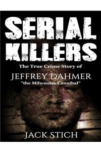 Serial Killers