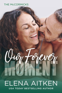 Our Forever Moment