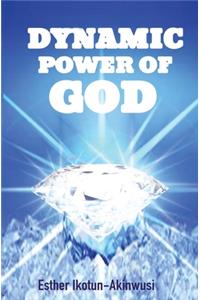 Dynamic Power of God
