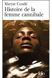 Histoire de la femme cannibale