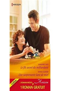 Le Fils Secret Du Milliardaire - Une Surprenante Lune de Miel - Une Incroyable Rencontre