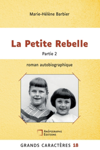 Petite Rebelle: Grands Caracteres 18 Partie 2