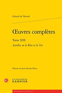 Aurelia Ou Le Reve Et La Vie