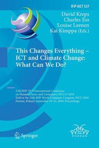 This Changes Everything - Ict and Climate Change: What Can We Do?