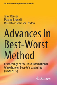 Advances in Best-Worst Method