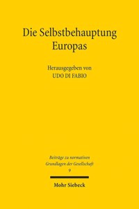 Die Selbstbehauptung Europas