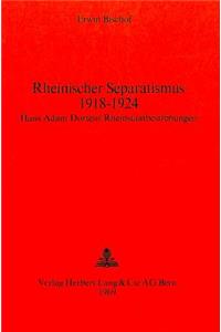 Rheinischer Separatismus 1918-1924