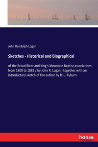Sketches - Historical and Biographical