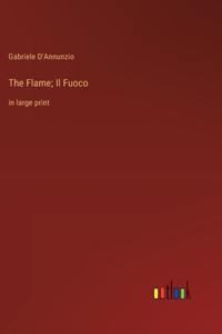 Flame; Il Fuoco