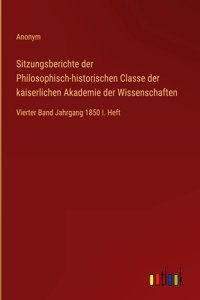 Sitzungsberichte der Philosophisch-historischen Classe der kaiserlichen Akademie der Wissenschaften
