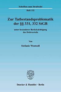 Zur Tatbestandsproblematik Der 331, 332 Stgb