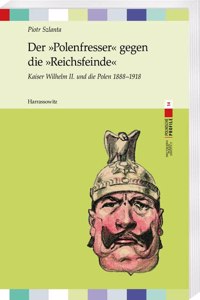 Der Polenfresser Gegen Die Reichsfeinde