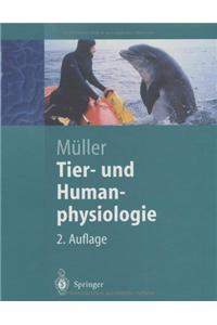 Tier- Und Humanphysiologie: Eine Einf]hrung