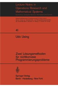 Zwei Lösungsmethoden Für Nichtkonvexe Programmierungsprobleme
