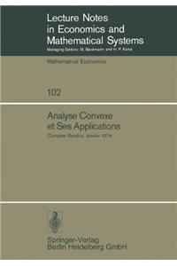 Analyse Convexe Et Ses Applications