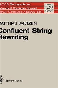 Confluent String Rewriting