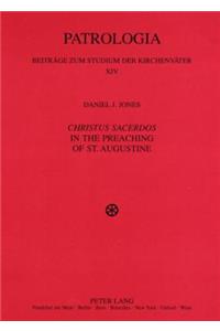 Christus Sacerdos in the Preaching of St. Augustine