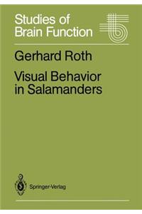 Visual Behavior in Salamanders
