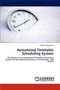 Automated Timetable Scheduling System