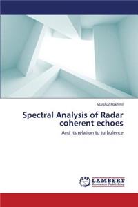 Spectral Analysis of Radar Coherent Echoes