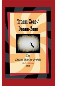Traum-Zone / Dream-Zone