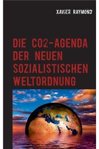 CO2-Agenda der neuen sozialistischen Weltordnung