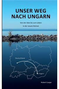 Unser Weg nach Ungarn