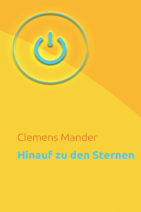 Hinauf zu den Sternen