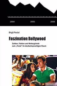 Faszination Bollywood