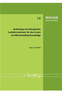 Bedeutung Von Biologischen Fachinformationen Fur Das Lernen Von Metamodeling Knowledge