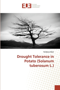 Drought tolerance in potato (solanum tuberosum l.)