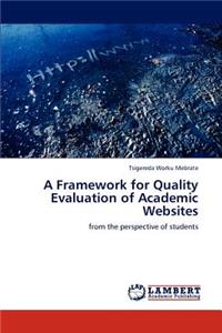 Framework for Quality Evaluation of Academic Websites