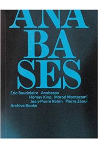 Eric Baudelaire: Anabases