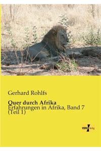 Quer durch Afrika