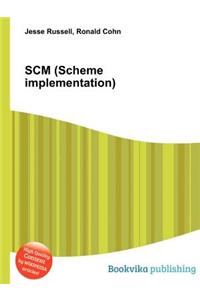 Scm (Scheme Implementation)