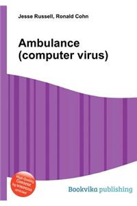 Ambulance (Computer Virus)